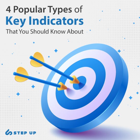 4 Best Types of Key Indicators to Know About StepUp Agency