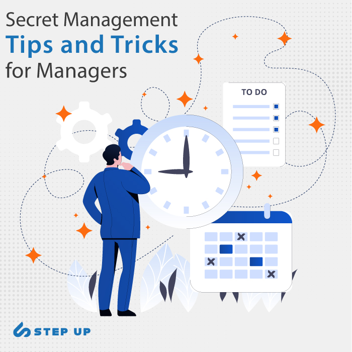 Secret management tips and tricks, Step Up