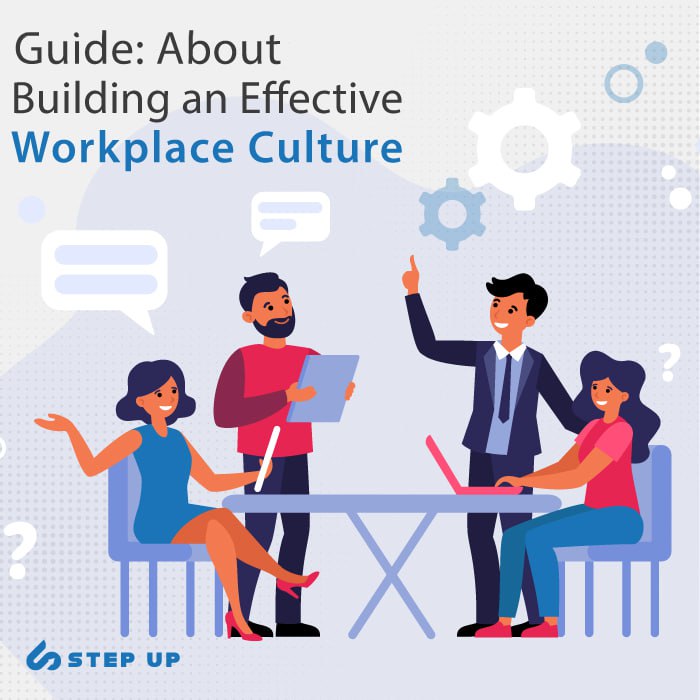 Building a Positive Workplace Culture | Step Up
