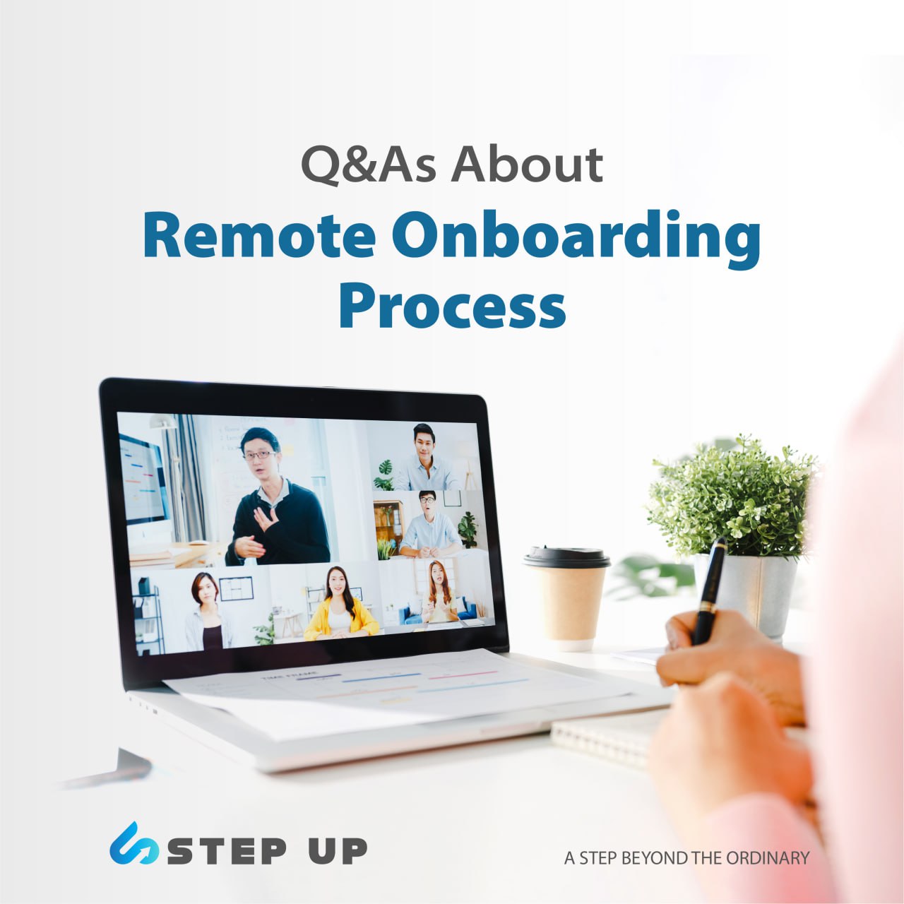 Q&As About Remote Onboarding Process | Step Up