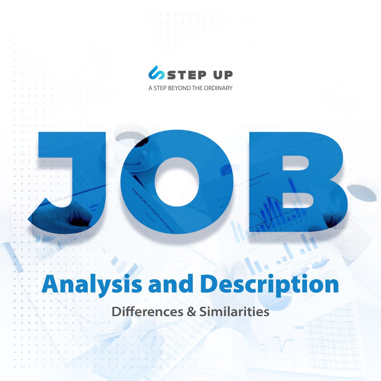 Job Analysis & Job Description Difference & Similarities